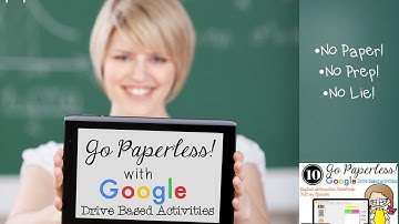 You Can Go Paperless with Google Drive