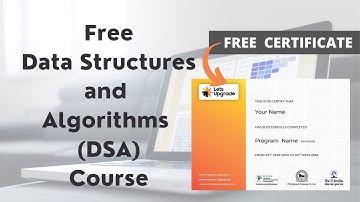 Free Data Structures and Algorithms Course with Certificate | LetsUpgrade Free DSA Course