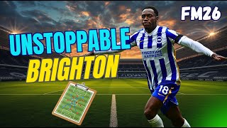 Brighton FM26 Tactics &amp; Transfer Masterplan