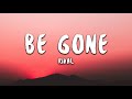 Rival - Be Gone feat. Caravn (Lyrics)