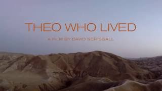 THEO WHO LIVED official US trailer