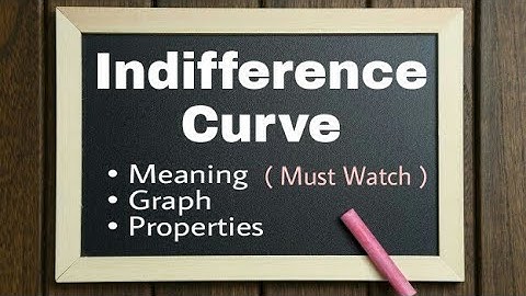 Indifference Curve | in Hindi