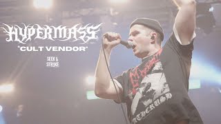 Hypermass - "Cult Vendor" (Official Music Video)
