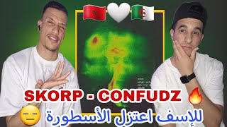 SKORP- CONFUDZ (Reaction )🇲🇦🇩🇿 الراب الجزائري ايفتاقد هاد الفنان 🥲