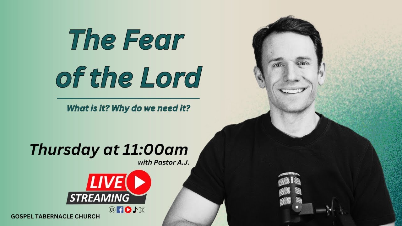 The Fear of the Lord: What is it? Why Do We Need It?