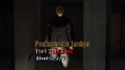 Friday the 13th the game, Packanack Lodge, Part 3 Jason, Bots 7/7