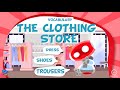 THE CLOTHING STORE. BOTTY! | Vídeos Educativos para Niños