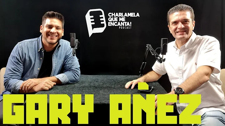 Charlamela que me encata #24 - Gary Aez