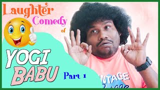 Laughter Comedy Of Yogi Babu Part 1 Yogi Babu Comedy Murungakkai Chips Taana