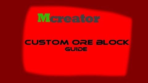 How to make a custom ore block in MCreator