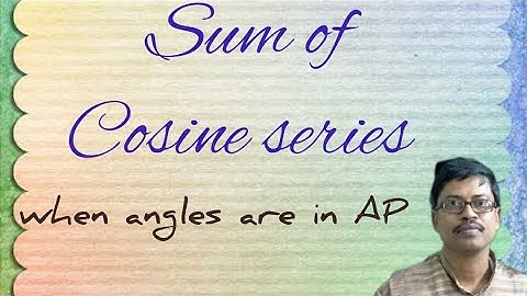 Sum of Cosine series, when angles are in AP