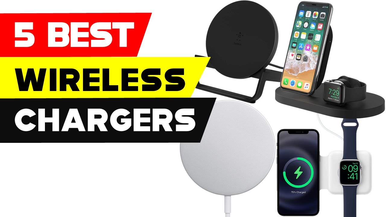 Top 5 Best Wireless Chargers of 2024 [ Reviews and Buying Guide ]