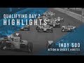 2021 Indianapolis 500 Qualifying Day 2 Highlights