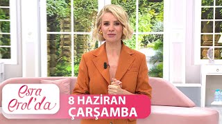 Esra Erol&#39;da 8 Haziran Çarşamba 2022 | Tek Parça