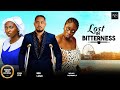 LOST IN BITTER (NESSBEN LUGO SONIA UCHE & BOLAJI OGUNMOLA)NIGERIAN MOVIES 2026 | LATEST FULL MOVIES