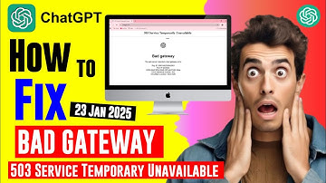 how_to_solve_bad_gateway_502 || chatgpt_bad_gateway_error_503 || how to fix chatgpt not working