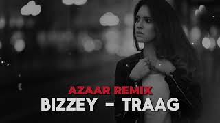 Bizzey - Traag (AZAAR Remix) #2024 #deephouse2024
