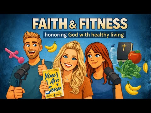 E39: Faith & Fitness - Ft. Amber Lia (Part Two)