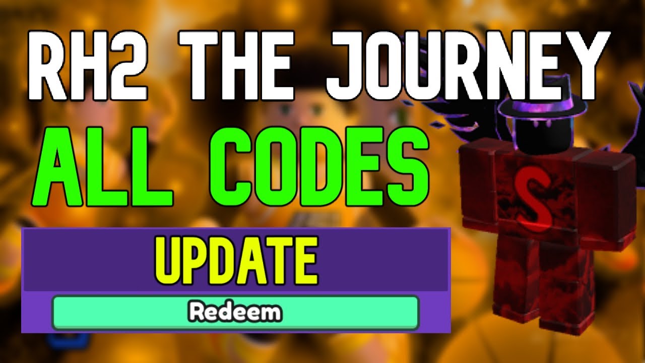 RH2 The Journey Codes - Roblox - November 2023