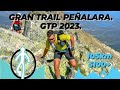 Gtp 2023 gran trail pealara 2023 105k 5100