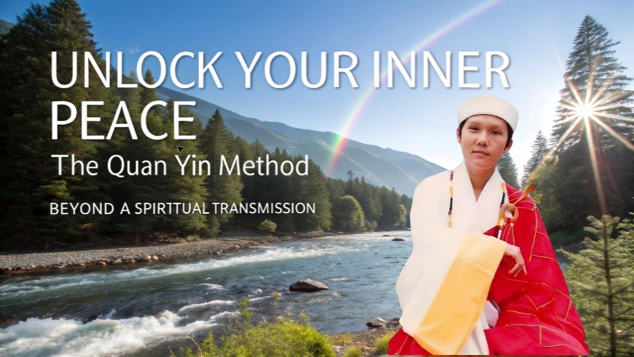 Unlock Your Inner Peace: The Quan Yin Method - YouTube