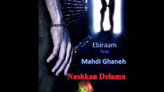 Mahdi Ghaneh ft Ebiraam - Tohmat Resimi
