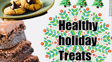 DIY Healthy Holiday TREATS| Gluten Free,Christmas,Easter,thanksgiving