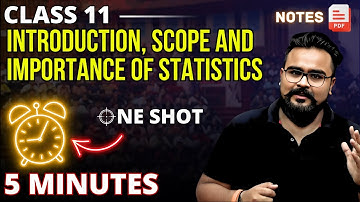 Meaning Scope and Importance of Statistics Chapter 1 Class 11 ONE SHOT