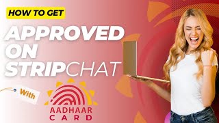 Good News Now Create Stripchat Account With Pan Card & Aadhar Card How To Create Id On Stripchat