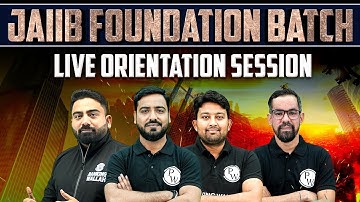 JAIIB Foundation Batch | JAIIB Oct 2023 | Live Orientation Session