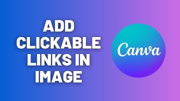 How to Add Clickable Links in an Image Using Canva