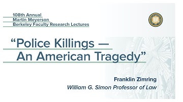 Martin Meyerson Berkeley Faculty Research Lecture: Franklin Zimring