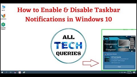 How to Enable/Disable Taskbar Notifications in Windows