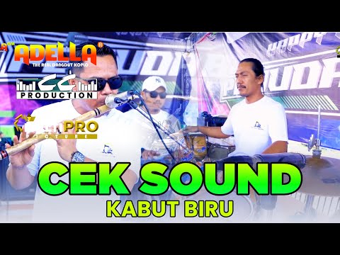 KABUT BIRU cek sound ADELLA mantap dangdut koplo