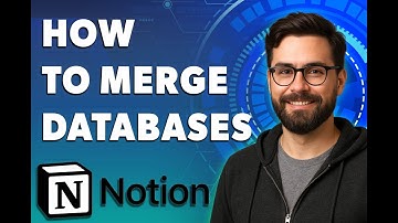 How To Merge Databases Notion [2025 Guide]