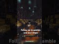 Pls follow so we can jamble and do loot drops