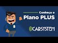 Carsystem plano plus  como funciona