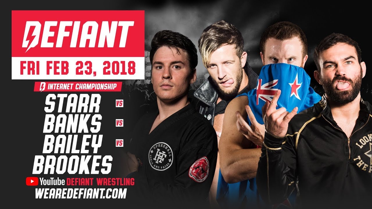  Defiant Wrestling #10: 4-Way Internet Title Match + Much More