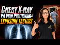 Chest X-Ray Views Positioning & Exposure Factors | Radiography for X-Ray Technician, DRT & BRT