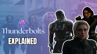 Thunderbolts (2025) Explained | Marvel’s Dark Avengers Assemble!