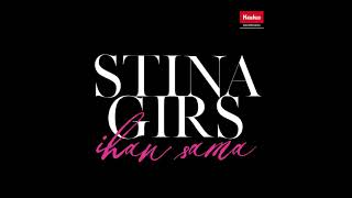 Video thumbnail of "Stina Girs - Ihan sama"