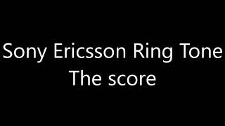 Sony Ericsson ringtone - The score