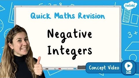 What Are Negative Integers? | KS2 Maths Concept for Kids