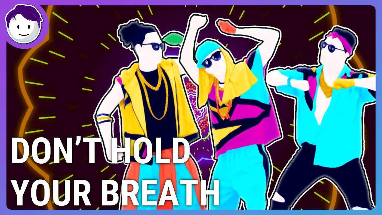 Don’t Hold Your Breath by Nicole Scherzinger | Just Dance (Mash-Up)
