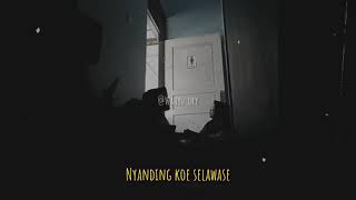 Story wa buat yang lagi kasmaran