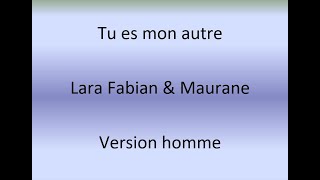 Tu es mon autre - Lara Fabian & Maurane (cover) avec parole