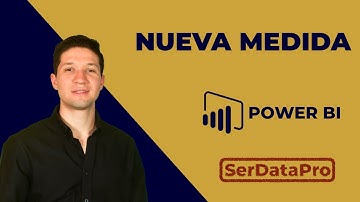 Power BI Nueva Medida Fácilmente - DAX para principiantes
