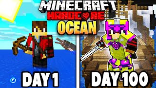 I Survived 100 Days In An OCEAN WORLD ONLY in Hardcore Minecraft... Here's What Happened