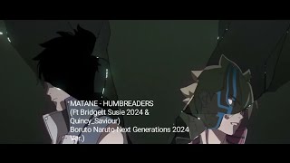 Download lagu Matane - Humbreaders (Ft @BridgettSusie2026-dt9oe & @Rika_gameing ) Boruto ED (2024 Ver.)