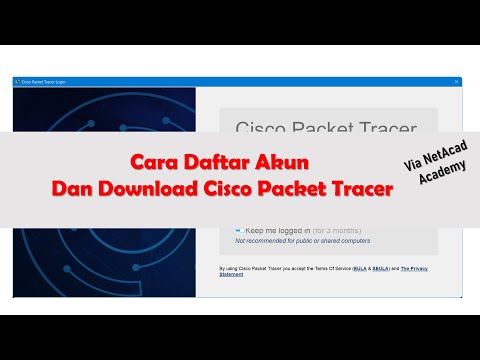 Cara daftar akun Cisco Packet Tracer (NetAcad) | Download & Instalasi Cisco Packet Tracer